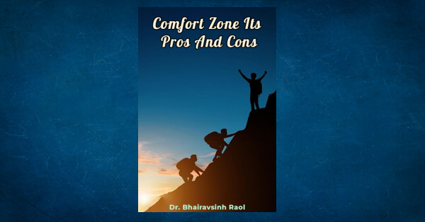 The Pros and Cons of Comfort Zones